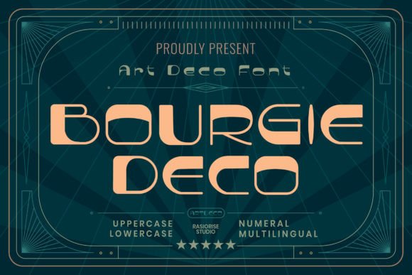 Bourgie Deco: A Modern Art Deco Typeface for Campaign Headlines