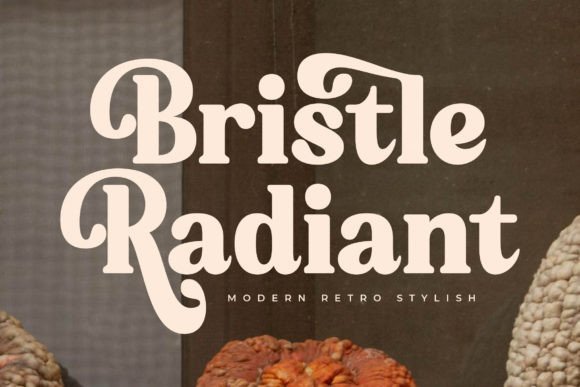 Bristle Radiant: A Serif Font That Breathes With Your Words
