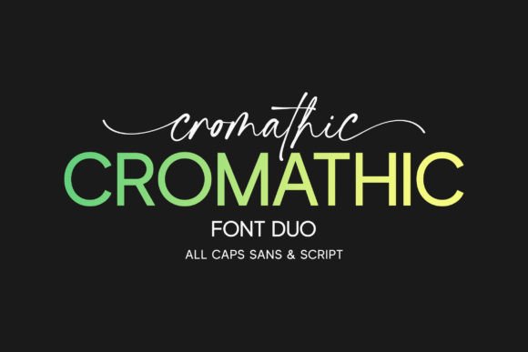 Cromathic: A Modern Font Duo for Handmade Labels & Printables