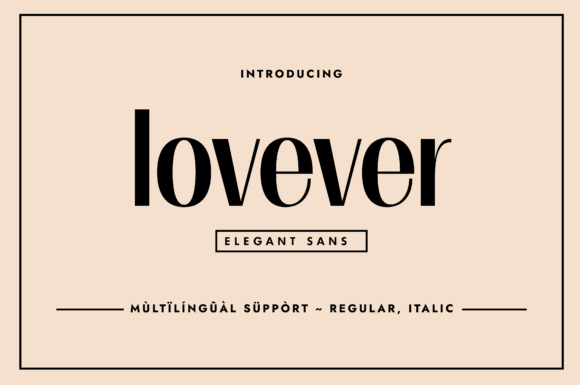 Lovever: A Sans Serif Font That Elevates Your Brand