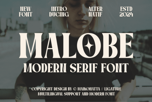 Malobe: A Modern Serif Font for Editorial Clarity and Charm