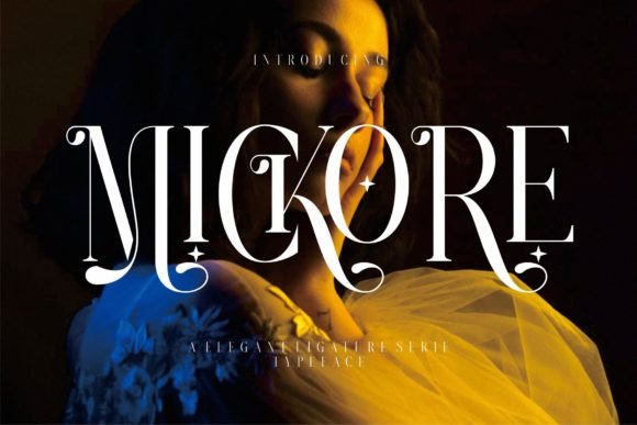 Mickore: A Serif Font That Makes Your Campaigns Instantly Clearer