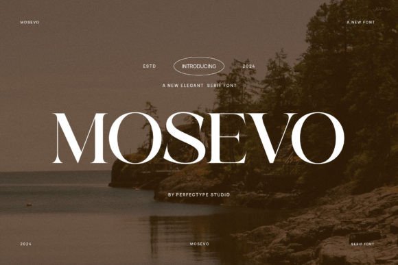 Mosevo: A Serif Typeface That Anchors Quiet Confidence