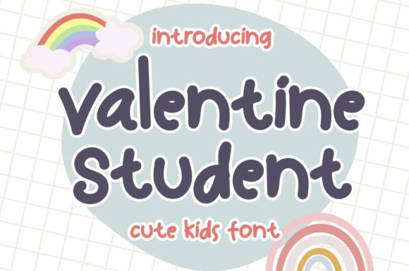 Valentine Student: A Modern Script Font for Digital Branding
